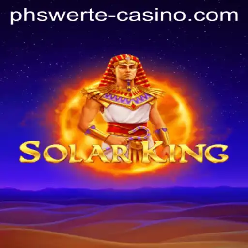 Discover the Thrilling World of SolarKing: A New Era in Gaming